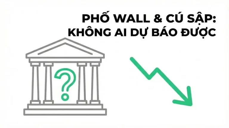 Phố Wall cũng “mù” như bạn thôi: tại sao không ai có thể dự báo được cú sập tiếp theo